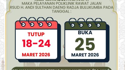 Cuti Bersama Idul Fitri 1447 H, Poliklinik RSUD Bulukumba Tutup Sementara hingga 24 Maret 2026